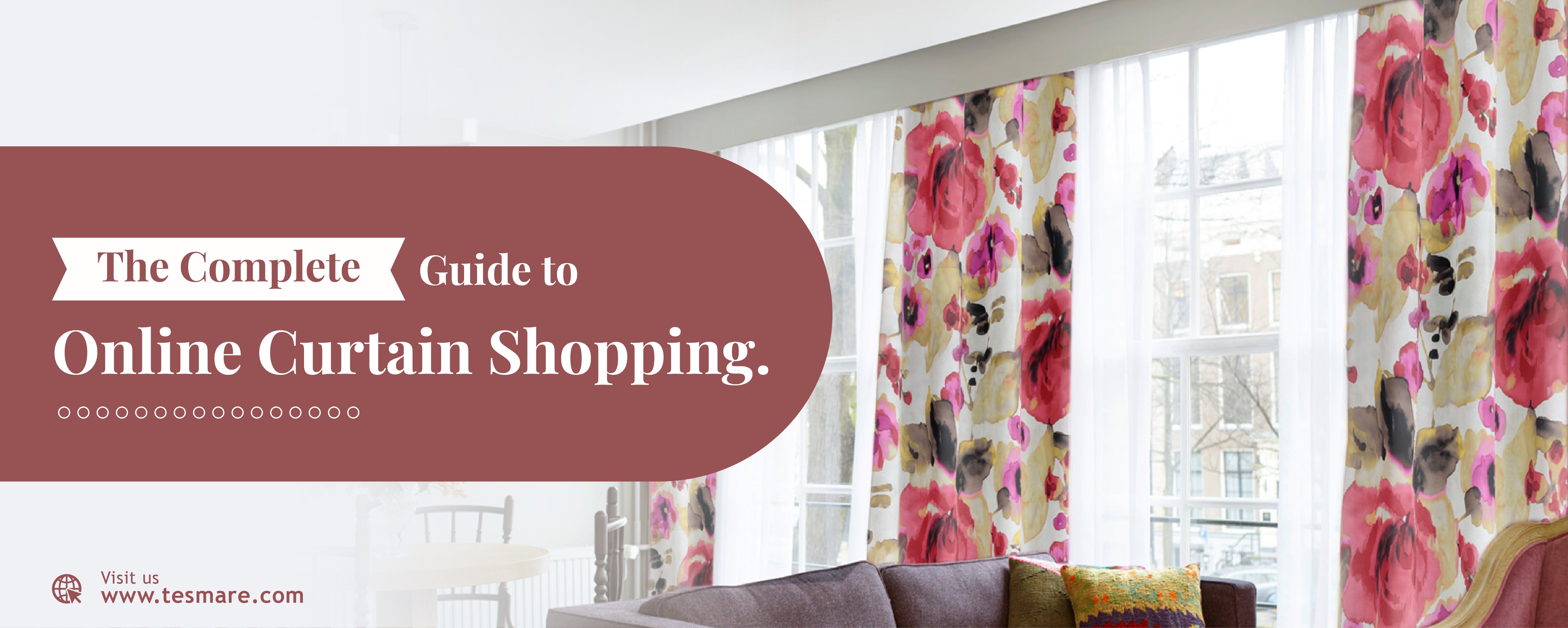 The Complete Guide To Online Curtain Shopping – Tesmare